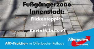 Read more about the article Fußgängerzone Innenstadt: Flickenteppich oder Kartoffelacker?