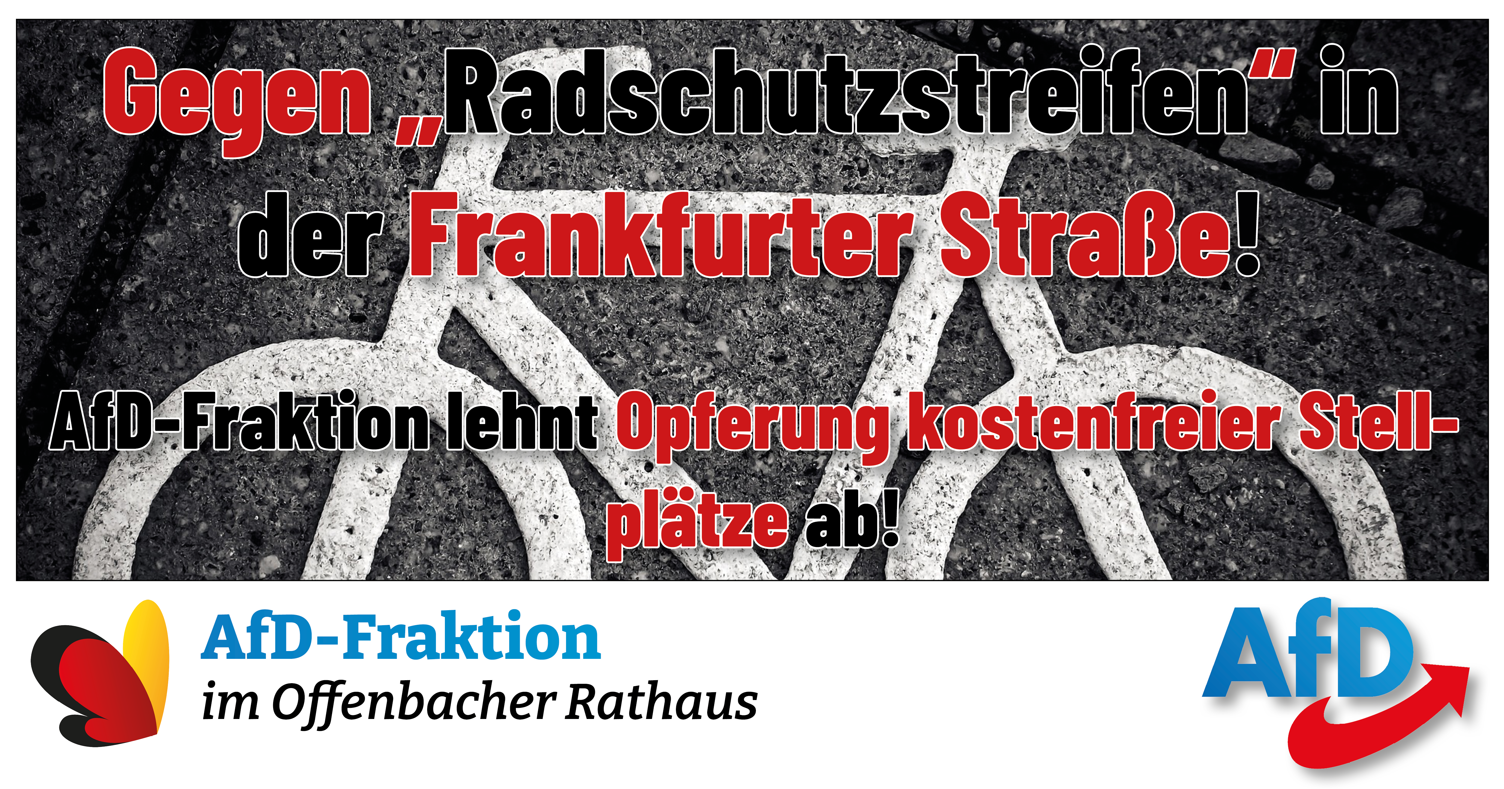 Read more about the article Pressemitteilung vom 02.02.2024: AfD lehnt geplante Einrichtung von Radfahrstreifen auf der Frankfurter Straße ab